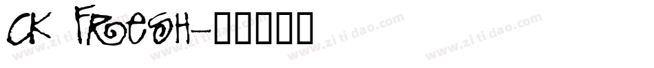 CK Fresh字体转换